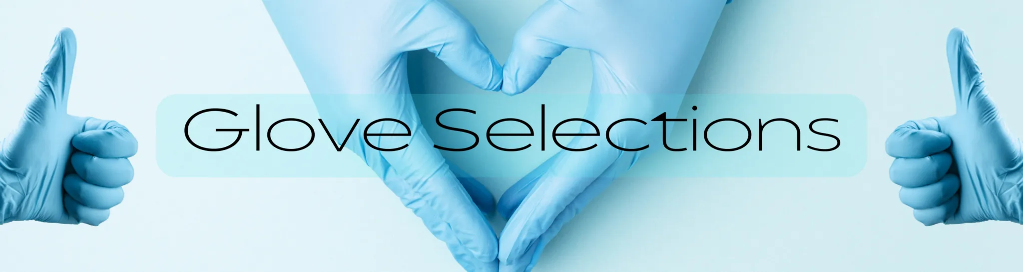 Glove-Selections-Banner-2048x546