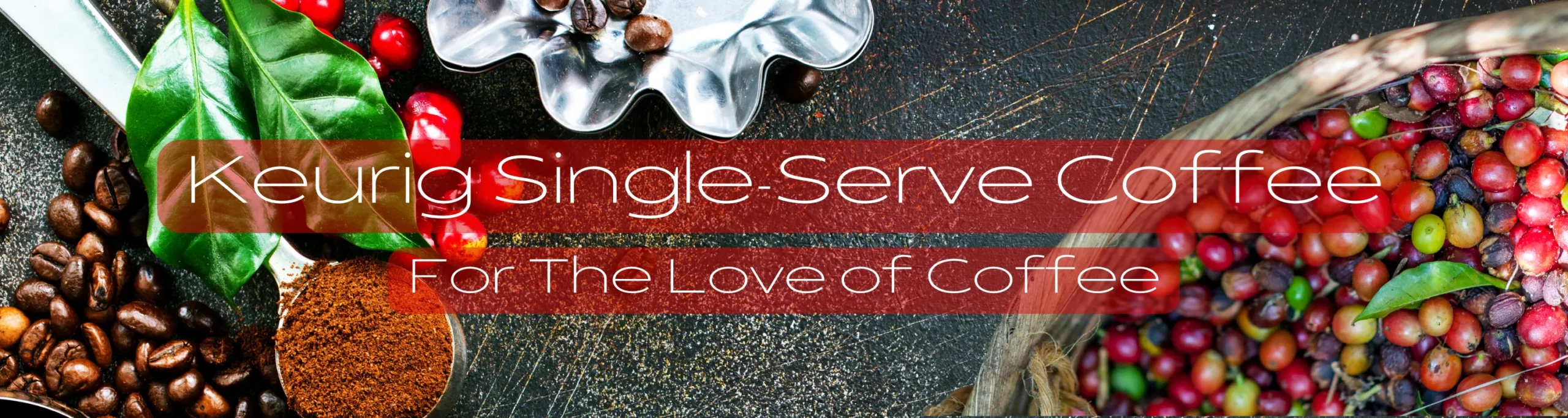 Keurig-Single-Serve-Coffee-Banner