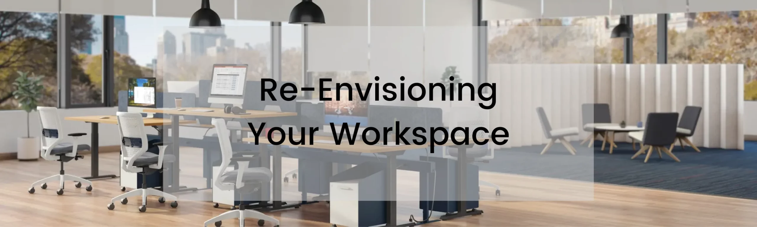 Re-envision your workspace Banner 2