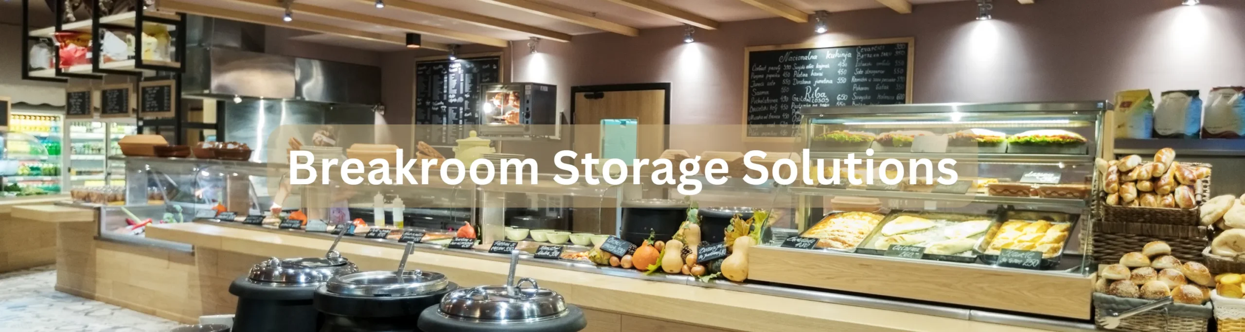 Breakroom Storage Solutions Banner