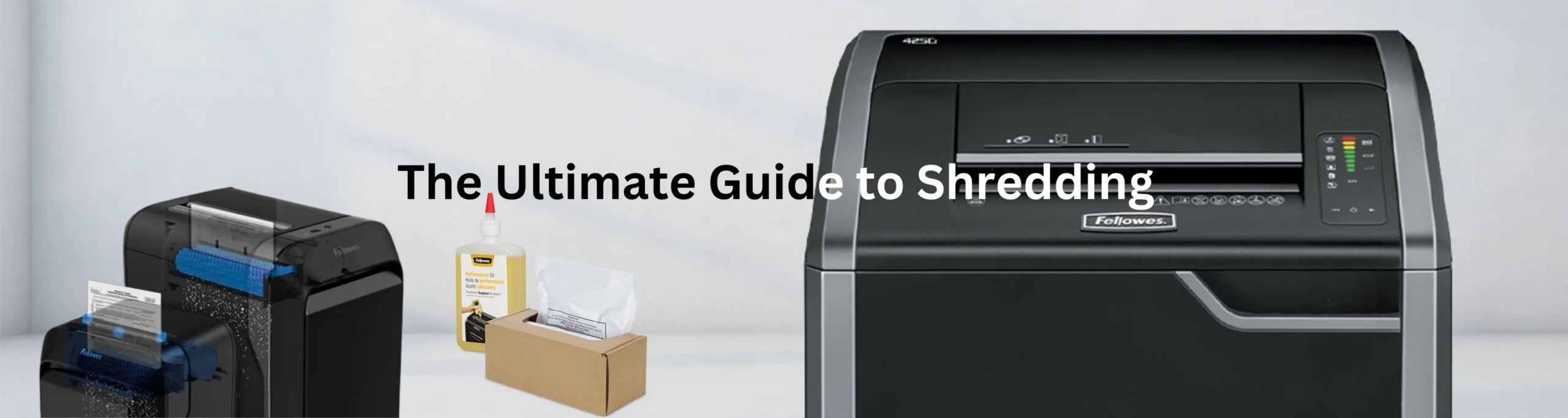 The Ultimate Guide to Shredding